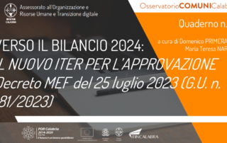 Quaderno 3 – Verso il bilancio 2024: il nuovo iter per l’approvazione Decreto MEF del 25 luglio 2023 (G.U. n. 181/2023)